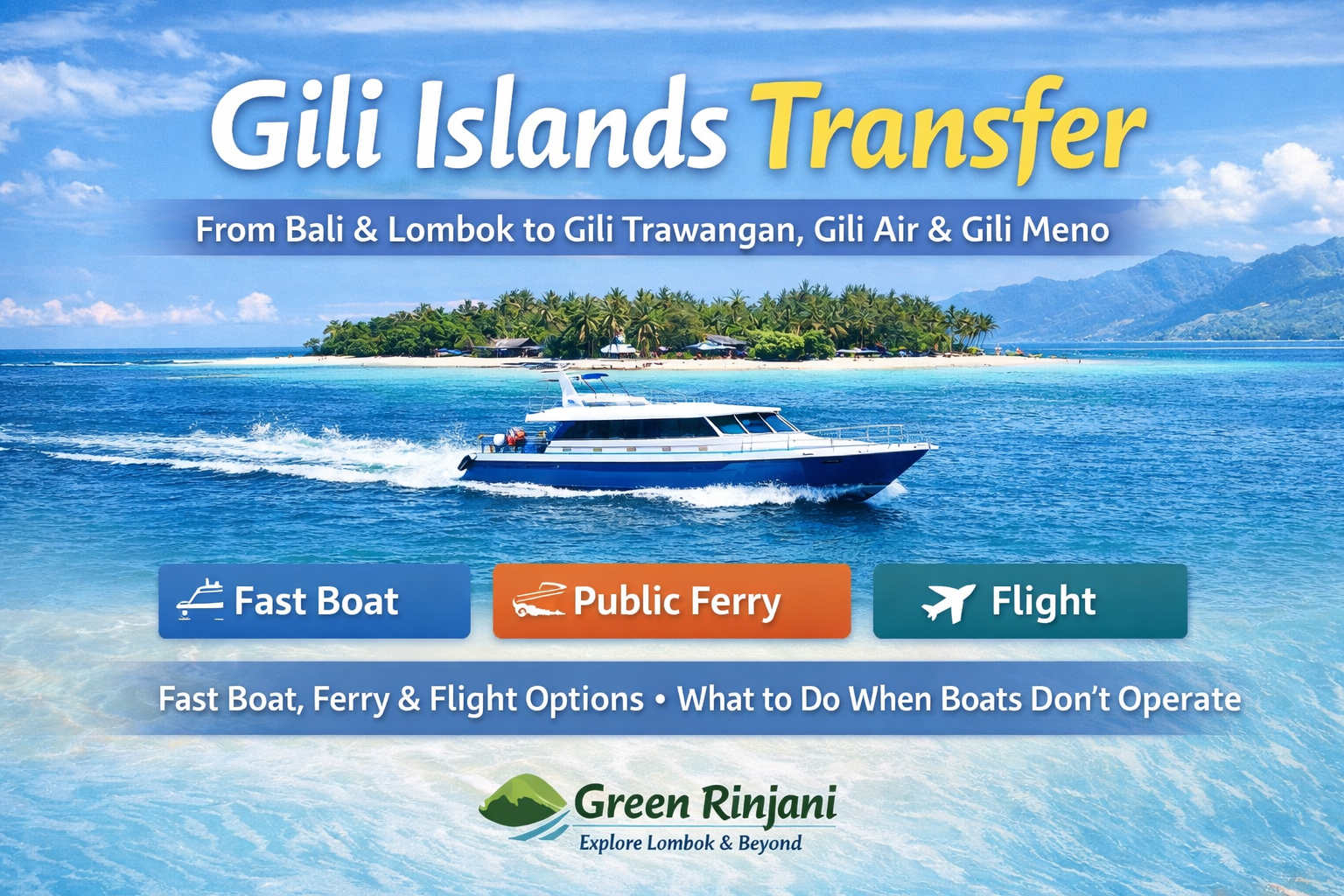 Gili Islands Transfer 